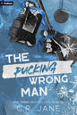 The Pucking Wrong Man (The Pucking Wrong Series, Book 4)