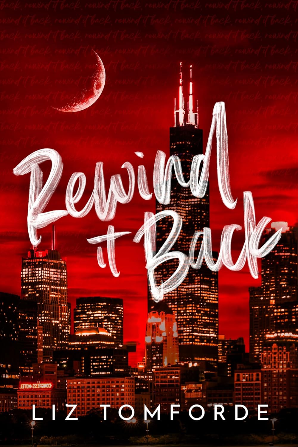 Rewind It Back (Windy City #5) Deluxe Edition