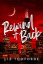 Rewind It Back (Windy City #5) Deluxe Edition