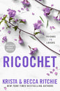 Ricochet (Addicted Series, Book 2)