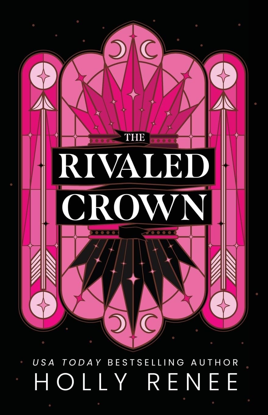 The Rivaled Crown (The Veiled Kingdom Book 3)