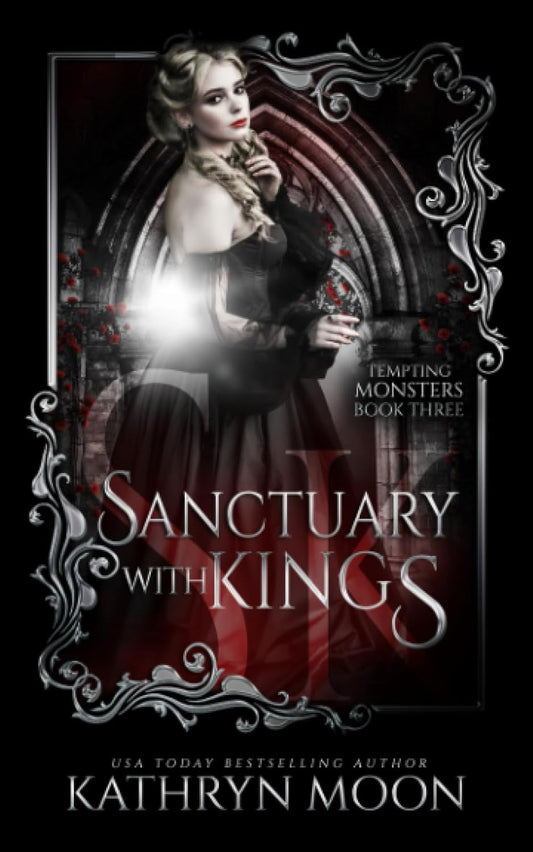 Sanctuary with Kings (Tempting Monsters, Book 3)