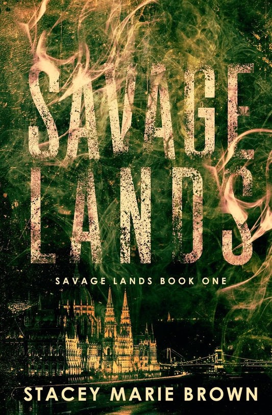 Savage Lands (Savage Lands, Book 1)