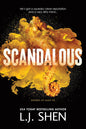 Scandalous (Sinners of Saint, Book 3) Special Edition