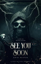 See You Soon (Scarred Executioners)