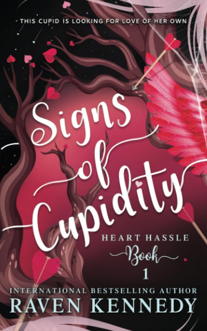 Signs of Cupidity (Heart Hassle)