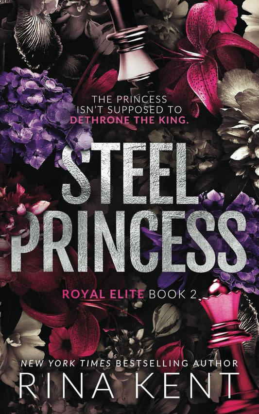 Steel Princess (Royal Elite, Book 2)