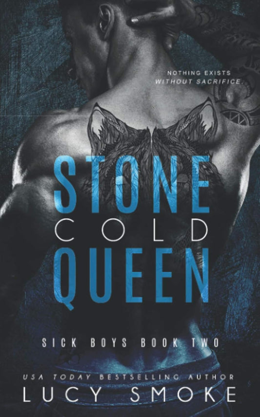 Stone Cold Queen (Sick Boys, Book 2)
