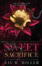 Sweet Sacrifice (King's Trace Antiheroes Book 3)