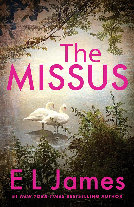 The Missus (Mister & Missus Book 2)