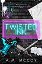 Twisted Ink (Beauty in the Ink, Book 1)