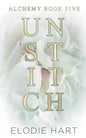 Unstitch (Alchemy, Book 5)